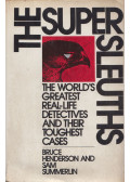 Bruce Henderson,Sam Summerlin - The super sleuths