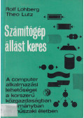 Rolf Lohberg,Theo Lutz - Számítógép állást keres