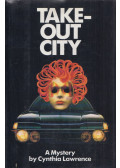 Cynthia Lawrence - Take-Out City