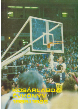 Gulyás László, Lukács György, Juhász Sándor - Kosárlabda Évkönyv 1985/1986 Gulyás László, Lukács György, Juhász Sándor - Kosárlabda Évkönyv 1985/1986, Budapest 1987 antikvár könyv