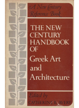 Catherine Avery - The New Century Handbook of Greek Art and Architecture, New York 1972 antikvár könyv