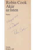 Robin Cook - Akár az Isten (dedikált)