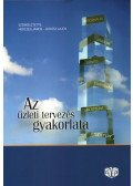 Herczeg János,Juhász Lajos - Az üzleti tervezés gyakorlata