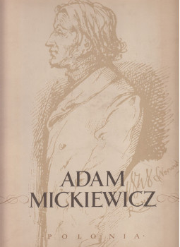 Maria Kapuscienska, Wanda Markowska - Adam Mickiewicz, Warschau 1956 antikvár könyv