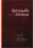 Elisabeth Lukas - Spirituális lélektan