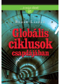 Bogár László - Globális ciklusok csapdájában