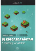 Kopátsy Sándor - Új közgazdaságtan