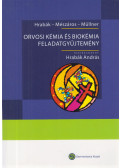 Dr. Hrabák András,Dr. Mészáros György,Dr. Müllner Nándor - Orvosi kémia és biokémia feladatgyűjtemény