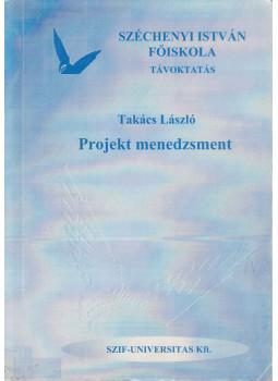 Takács László - Projekt menedzsment, Győr 2000 antikvár könyv