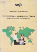 Kocsis Éva,Szabó Katalin - Technológiai korszakhatáron (dedikált)