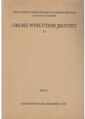 Köves Teofilné,Mihalics Tibor - Orosz nyelvtani jegyzet II.