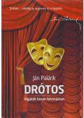 Ján Palárik - Drótos / Drotár