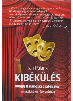 Ján Palárik - Kibékülés / Zmierenie, Budapest 2014 antikvár könyv