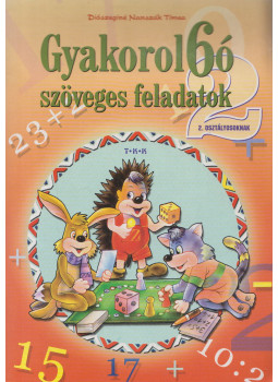 Diószeginé Nanszák Tímea - Gyakorló szöveges feladatok 2. osztályosoknak, Debrecen 2002 antikvár könyv