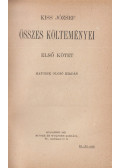 Kiss József - Kiss József összes költeményei I-II.
