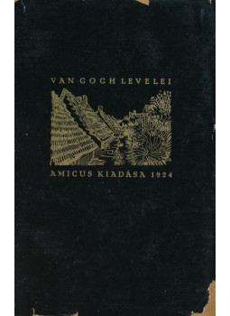 - Vincent van Gogh levelei - Vincent van Gogh levelei, Budapest 1924 antikvár könyv