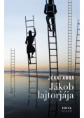 Jókai Anna - Jákob lajtorjája