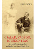 Fehér György - Család, vagyon, jótékonyság