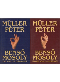 Müller Péter - Benső mosoly I-II. Müller Péter - Benső mosoly I-II., Budapest 2003 antikvár könyv