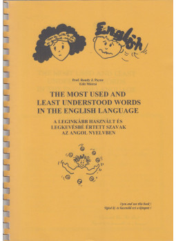 Prof. Randy J. Payne, Mátrai Edit - The most used and least understood words in the English language, Budapest 1993 antikvár könyv