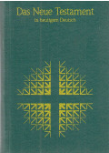  - Das Neue Testament und die Psalmen in heutigem Deutsch