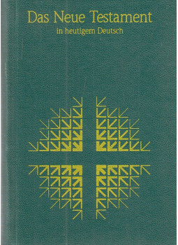  - Das Neue Testament und die Psalmen in heutigem Deutsch, Berlin-Altenburg 1986 antikvár könyv