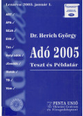 Dr. Herich György - Adó 2005 - Teszt és Példatár