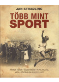 Jan Stradling - Több mint sport