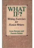 Anne Bernays,Pamela Painter - What If?