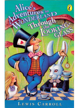 Lewis Carroll - Alice's Adventures in Wonderland and Through the Looking Glass, London 1997 antikvár könyv