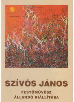 Turai G. Kamil - Szívós János festőművész állandó kiállítása, Kecskemét 0 antikvár könyv