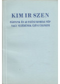 Kim Ir Szen - Kim Ir Szen, pártunk és az egész koreai nép nagy vezérének újévi üzenete