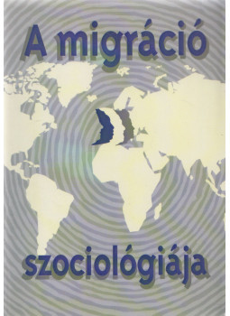 Sík Endre - A migráció szociológiája Sík Endre - A migráció szociológiája, Budapest 2007 antikvár könyv