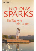 Nicholas Sparks - Ein Tag wie ein Leben