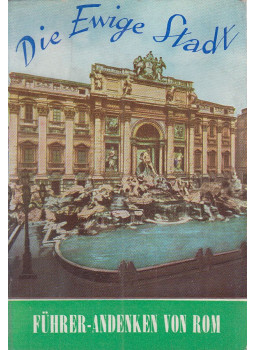 Venturini, E. - Die ewige Stadt, Rom 1961 antikvár könyv
