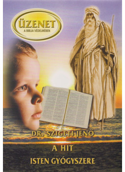 Dr. Szigeti Jenő - A hit Isten gyógyszere Dr. Szigeti Jenő - A hit Isten gyógyszere, Budapest 2009 antikvár könyv