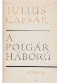 Iulius Caesar - A polgárháború