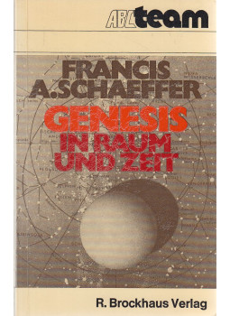 Schaeffer, Francis A. - Genesis in Raum und Zeit, Wuppertal-Basel 1976 antikvár könyv