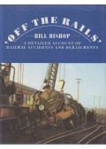 Bill Bishop - 'Off the rails'