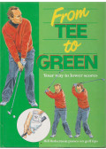 Bill Robertson - From Tee to Green