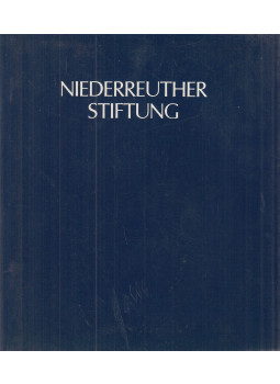 Niederreuther, Thomas - Niederreuther Stiftung Niederreuther, Thomas - Niederreuther Stiftung, München 1989 antikvár könyv