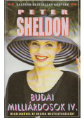 Sheldon, Peter - Budai milliárdosok IV.