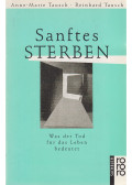 TAUSCH, ANNE-MARIE,TAUSCH, REINHARD - Sanftes Sterben