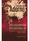 Theodor W. Adorno - Moments musicaux
