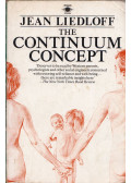 Jean Liedloff - The Continuum Concept