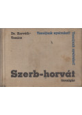 Tomics Ljubomir,Dr. Horváth Miklós - Szerb-horvát társalgási zsebkönyv