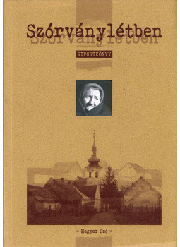 Fodor István - Szórványlétben Fodor István - Szórványlétben, Újvidék 2016 antikvár könyv