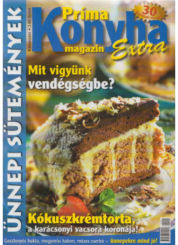 Hargitai György - Príma Konyha Magazin Extra 2005. december, Budapest 2005 antikvár könyv