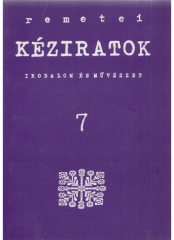 Oláh Lajos - Remetei kéziratok 7. - 1992/2. Oláh Lajos - Remetei kéziratok 7. - 1992/2., Budapest 1992 antikvár könyv