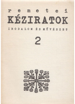 Oláh János - Remetei kéziratok 2. - 1989/2. Oláh János - Remetei kéziratok 2. - 1989/2., Budapest 1989 antikvár könyv